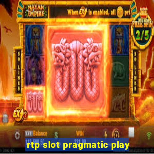 rtp slot pragmatic play